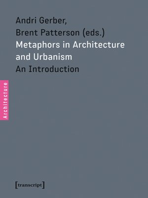 cover image of Metaphors in Architecture and Urbanism